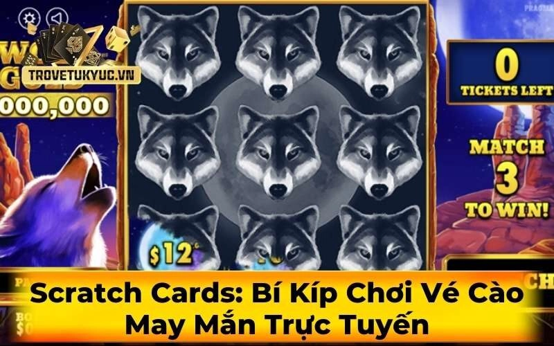 Scratch Cards: Bí Kíp Chơi Vé Cào May Mắn Trực Tuyến